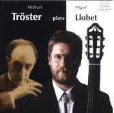 Tröster plays Llobet